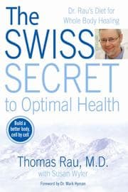 The Swiss secret to optimal health
