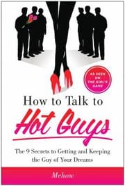 How to talk to hot guys