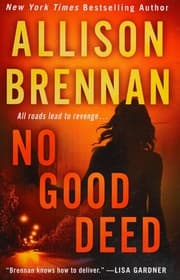 No Good Deed