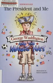 George Washington and the Magic Hat