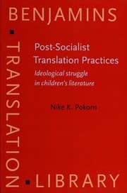 Post-socialist translation practices