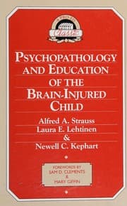Psychopathology and education of the brain-injured child