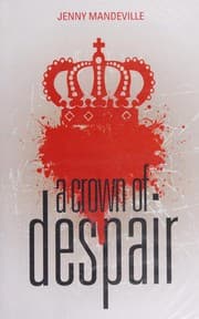 A Crown Of Despair
