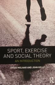Sport, exercise and social theory