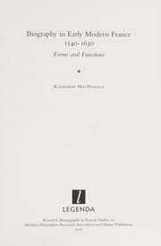Biography in early modern France, 1540-1630