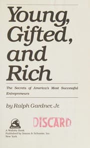 Young, gifted, and rich