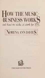 How the music business works, and how to make it work for you