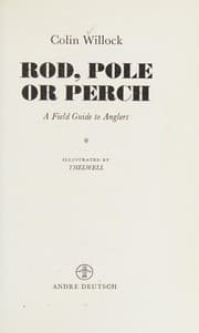 Rod, Pole or Perch