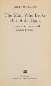 The man who broke out of the bank