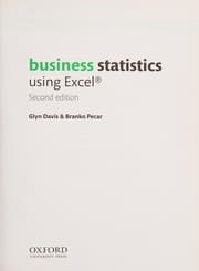 Business statistics using Excel