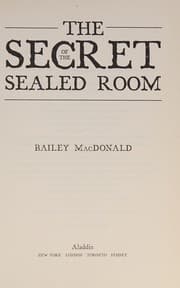 The secret of the sealed room