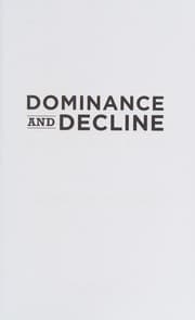 Dominance and Decline