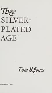 The Silver-Plated Age