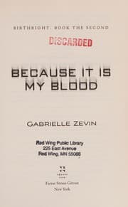 Because It Is My Blood