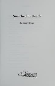 Switched in Death