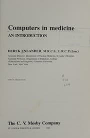 Computers in medicine, an introduction