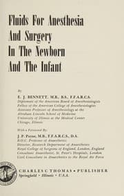 Fluids for anesthesia and surgery in the newborn and the infant