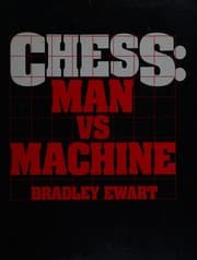 Ches s, man vs. machine