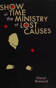 Show time at the ministry of lost causes