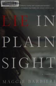 Lie in plain sight