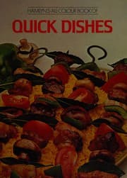 Hamlyn's all colour book of quick dishes