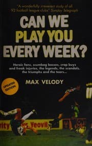 Can We Play You Every Week?
