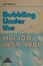 Joel Whitburn's Bubbling under the hot 100, 1959-1981