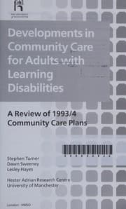 Developments in community care for adults with learning disabilities