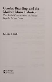 Gender, branding, and the modern music industry
