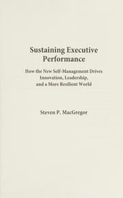 Sustaining Executive Performance