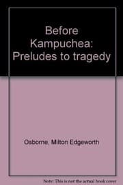 Before Kampuchea