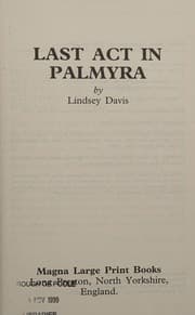 Last Act in Palmyra
