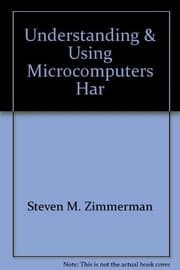 Understanding and using microcomputers