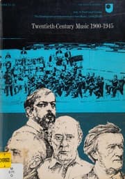 Twentieth century music, 1900-1945