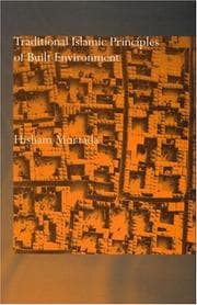 Traditional Islamic principles of built environment