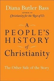 A People's History of Christianity