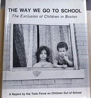 The way we go to school; the exclusion of children in Boston
