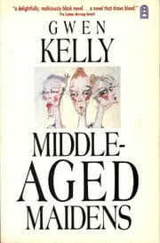 Middle-aged maidens