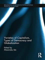 Varieties of capitalism, types of democracy and globalization