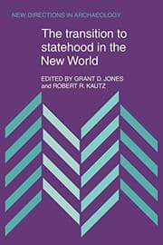 Transition to Statehood in the New World