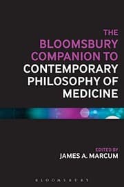 The Bloomsbury Companion to Contemporary Philosophy of Medicine