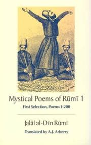 Mystical poems of Rūmī