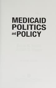 Medicaid politics and policy