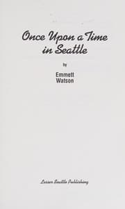 Once upon a time in Seattle