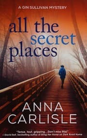 All the secret places