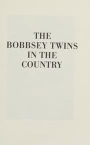 Bobbsey Twins in the Country, The