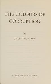 Colours of Corruption