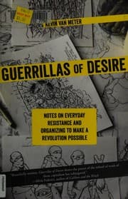 Guerrillas of desire