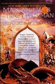 Margaret Weis & Tracy Hickman present Treasures of fantasy