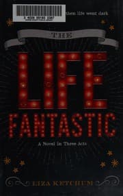 The life fantastic